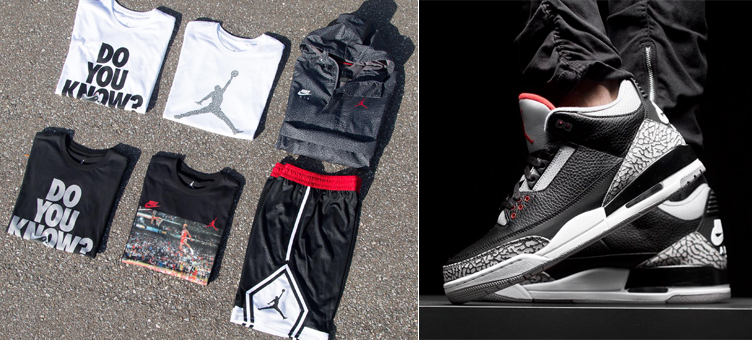 Jordan 3 Black Cement Clothing and Gear 