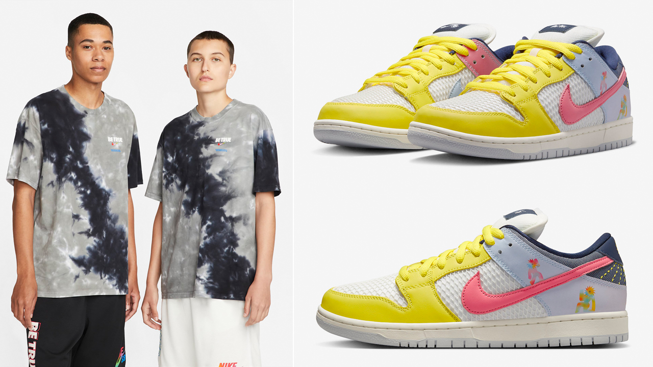 Nike-SB-Dunk-Low-Be-True-Shirts-Clothing-Outfits