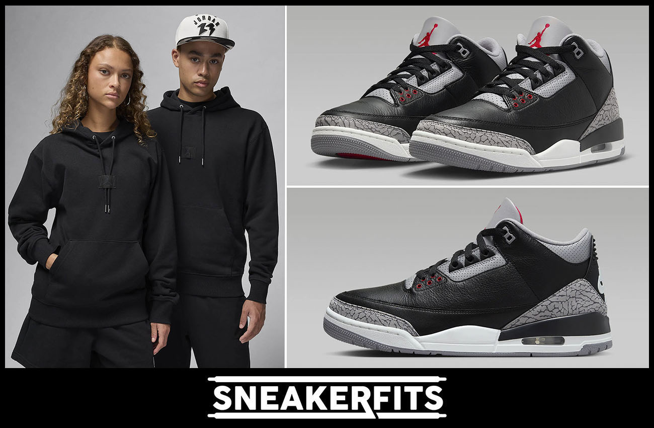 Air Jordan 3 Black Cement 2024 Fleece Hoodie Outfit Sneakerfits