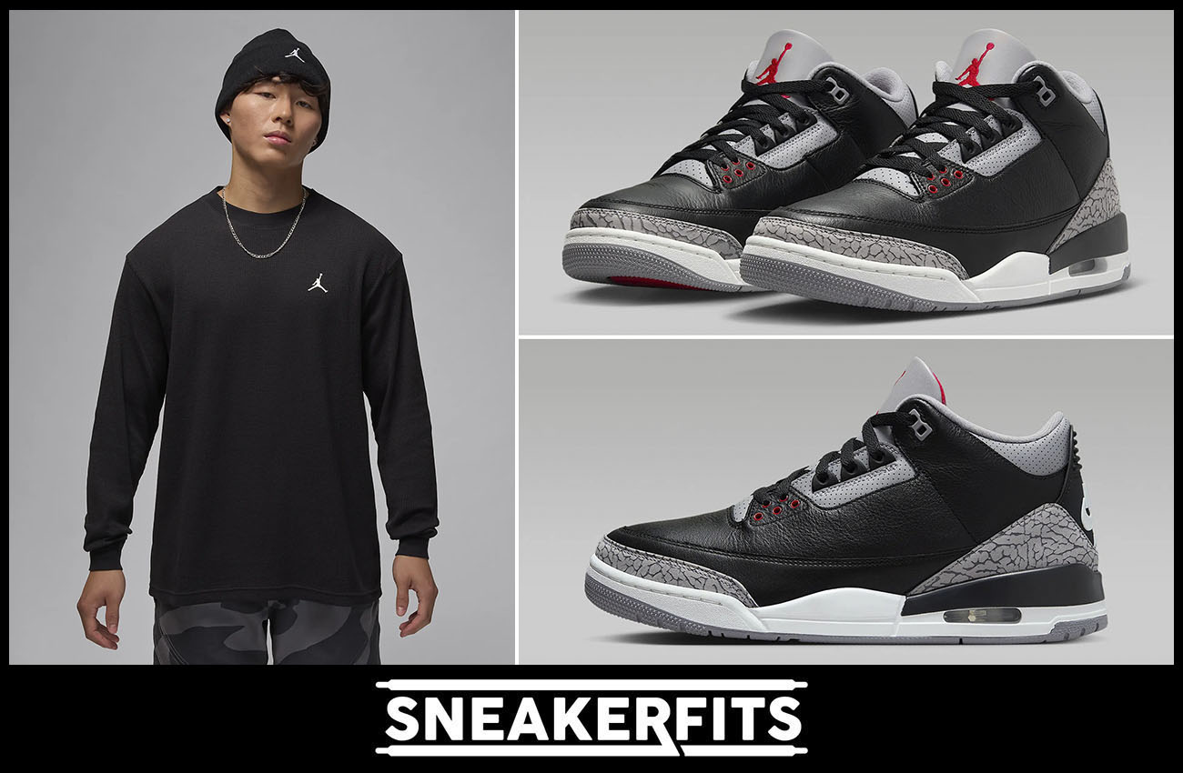 Air Jordan 3 Black Cement 2024 Long Sleeve Top Outfit Sneakerfits