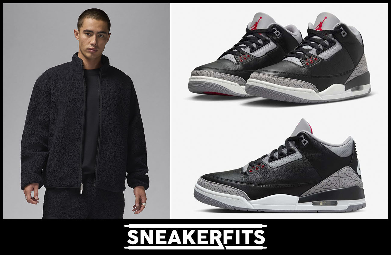 Air Jordan 3 Black Cement 2024 Sherpa Jacket Outfit Sneakerfits