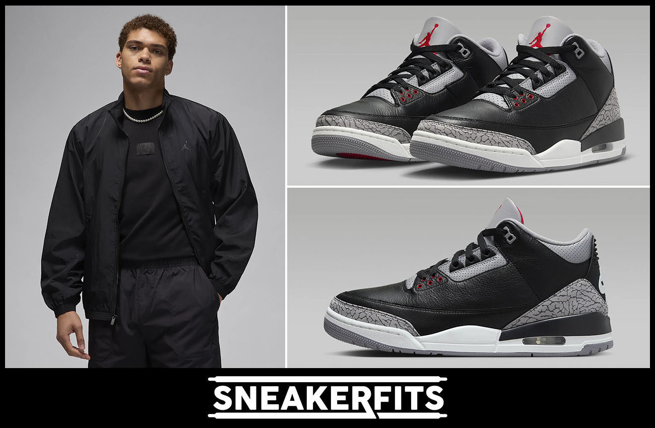 Air Jordan 3 Black Cement 2024 Wind Jacket Outfit Sneakerfits