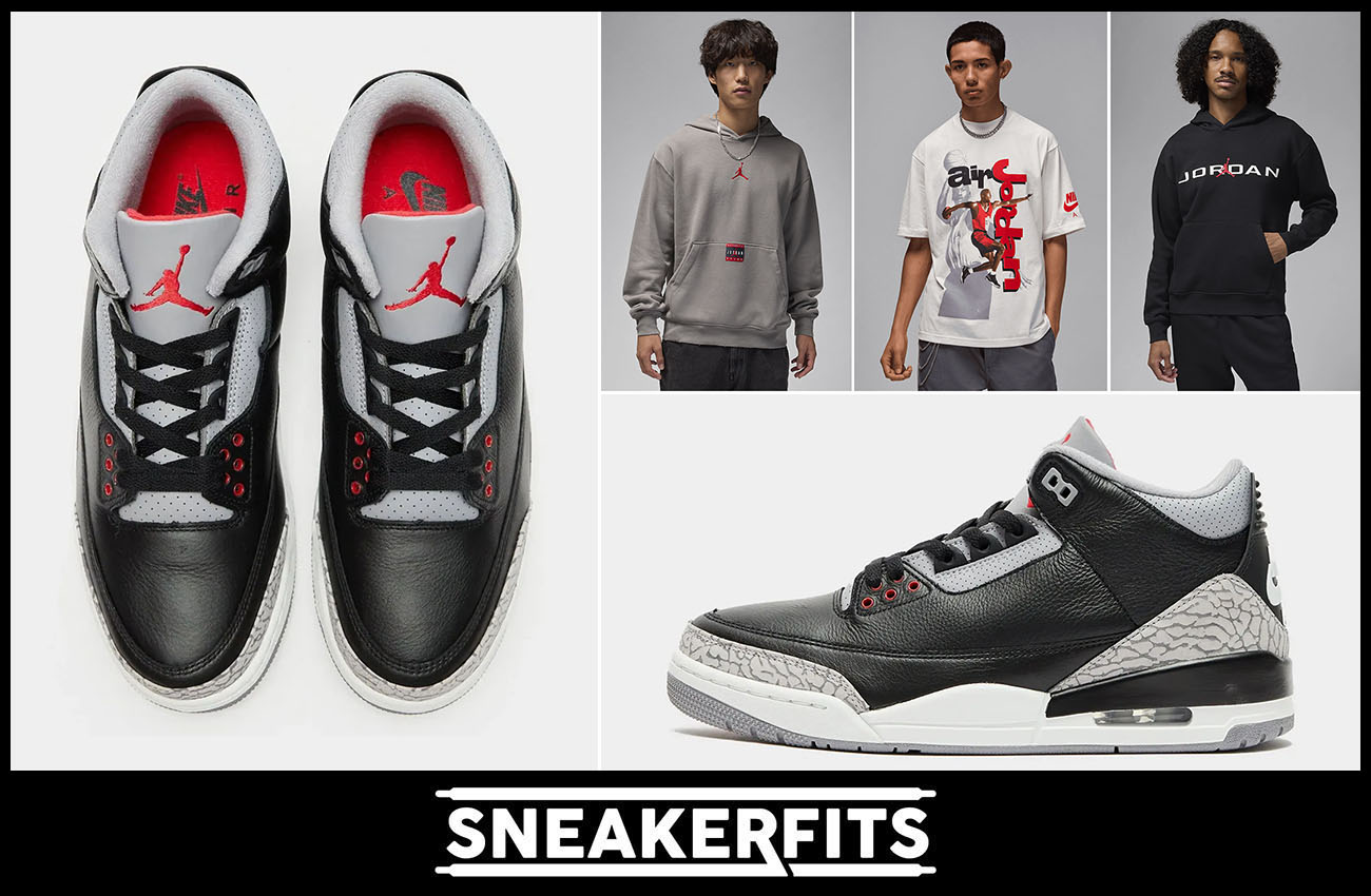 How to Style the Air Jordan 3 Black Cement 2024