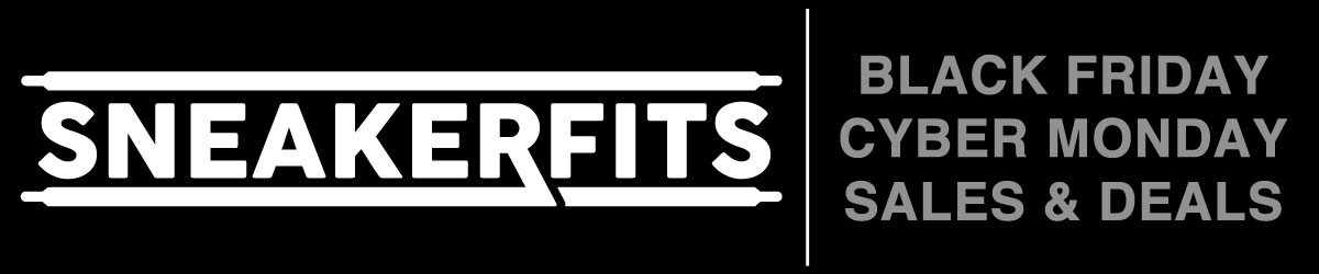 sneakerfits-black-friday-cyber-monday-2025-sneaker-sales-deals