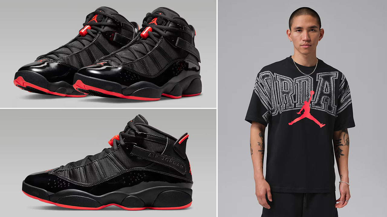 Jordan 6 Rings Black Infrared 23 Sneakers Shirts Clothing Outfits