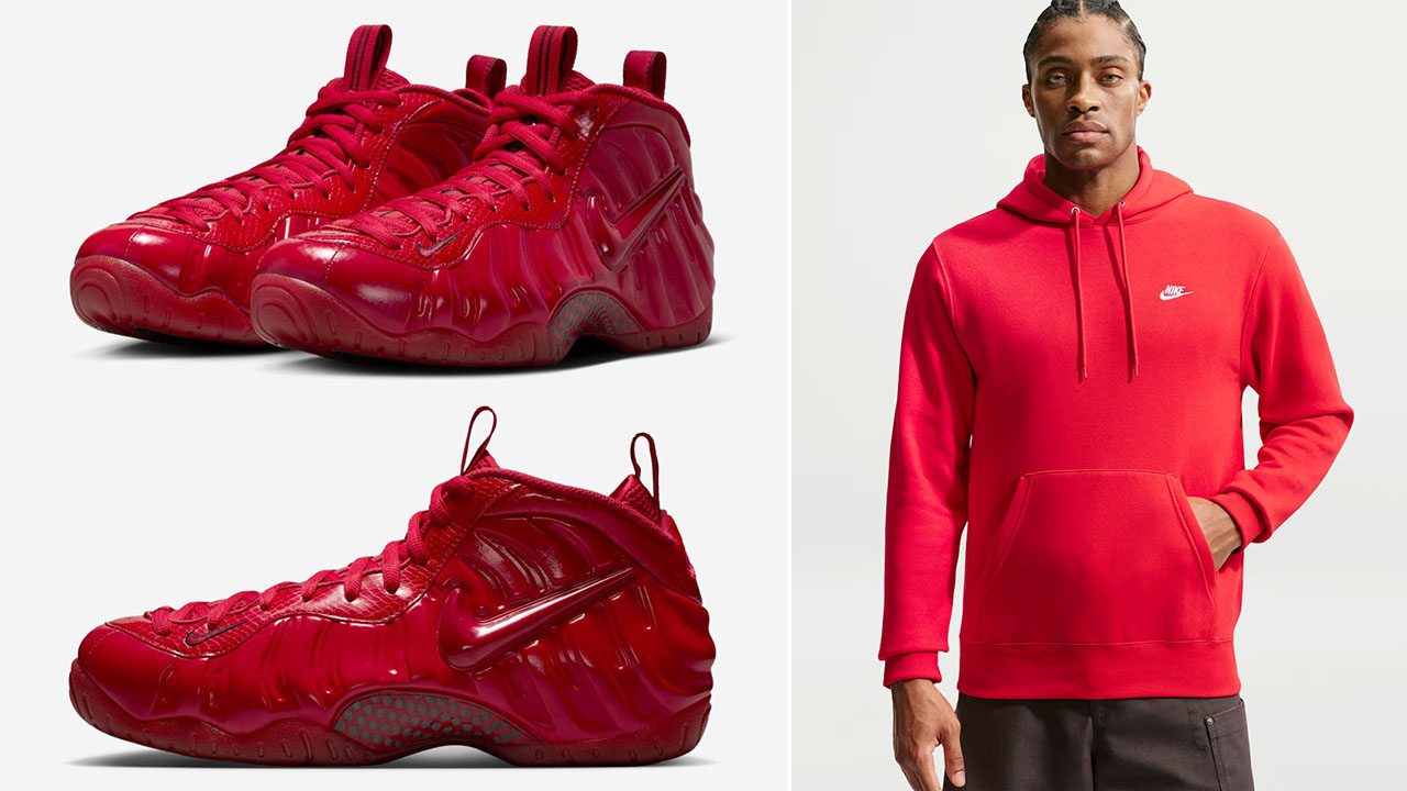 Nike Air Foamposite Pro Gym Red x Nike Club Fleece Hoodie to Match