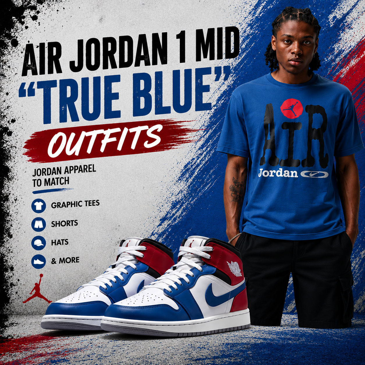 Air Jordan 1 Mid “True Blue” sneakers with Jordan AIR graphic T-shirt outfit inspiration