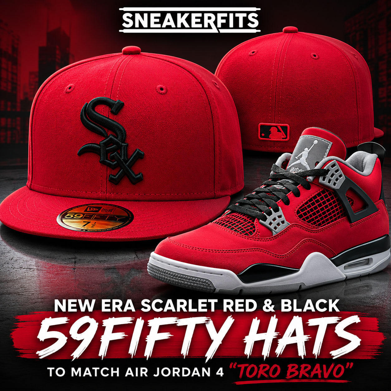 SneakerFits graphic featuring a New Era Scarlet Red Chicago White Sox 59FIFTY fitted hat and Air Jordan 4 “Toro Bravo” (2026) sneakers with matching outfit inspiration.