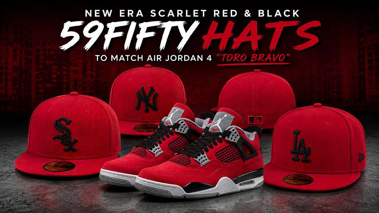 New Era Scarlet Red and Black 59FIFTY fitted hats including Chicago White Sox, New York Yankees and Los Angeles Dodgers styles with the Air Jordan 4 “Toro Bravo” (2026) sneakers.