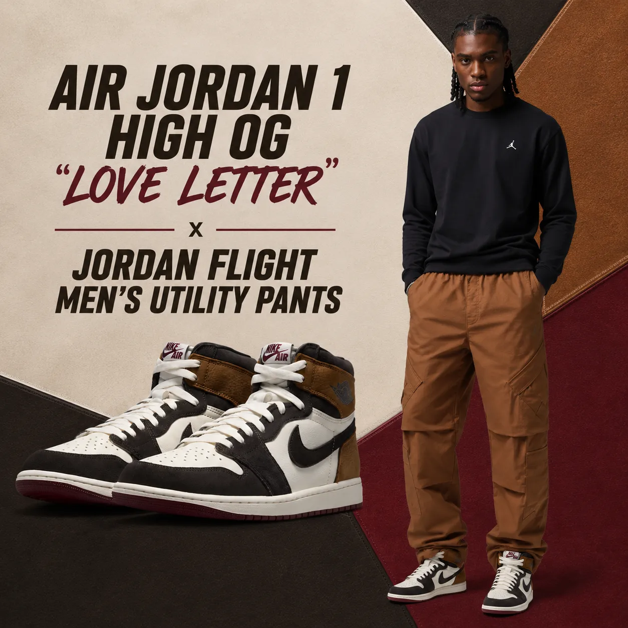 Model wearing Jordan Flight Men’s Utility Pants with the Air Jordan 1 High OG “Love Letter” sneakers in a coordinated outfit graphic.