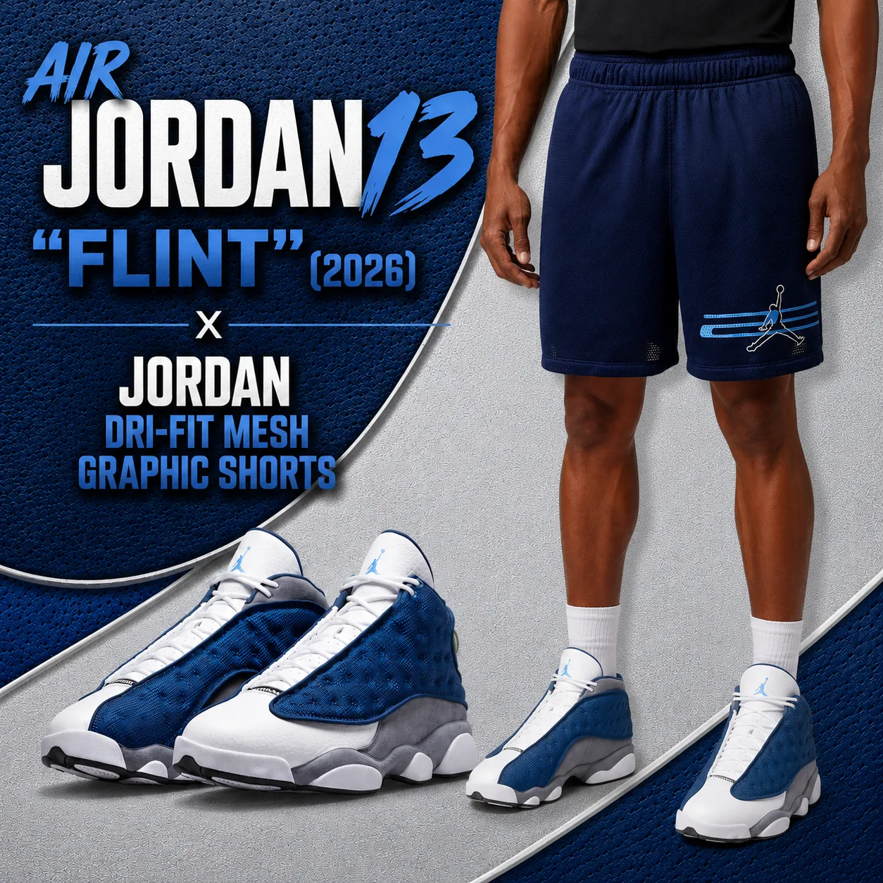 Air Jordan 13 "Flint" (2026) sneakers paired with Jordan Dri-FIT Mesh Graphic Shorts, showing the sneakers alongside a model wearing the matching shorts and Flint colorway shoes.
