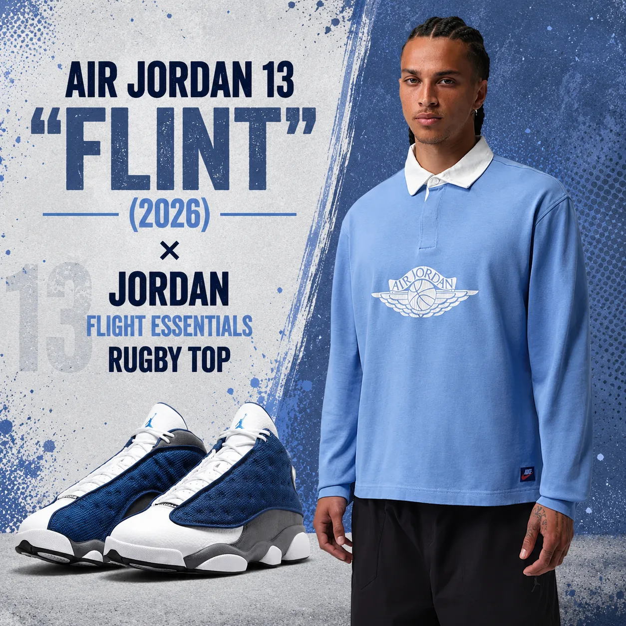 Air Jordan 13 "Flint" (2026) sneakers paired with the Jordan Flight Essentials Rugby Top in University Blue on a textured blue and white promotional graphic.