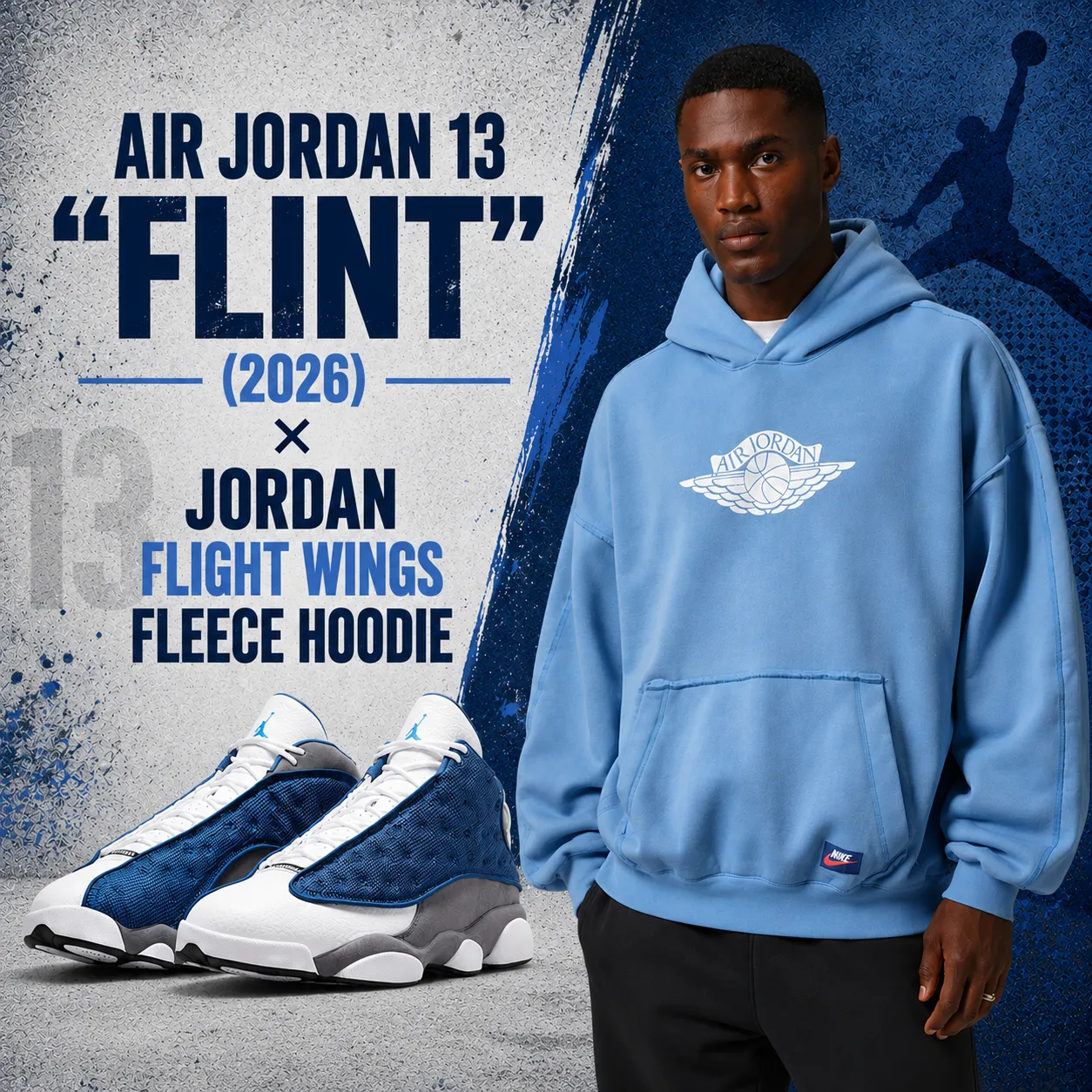 Air Jordan 13 “Flint” (2026) sneakers paired with the Jordan Flight Wings Fleece Hoodie in University Blue on a textured blue and concrete-inspired background.