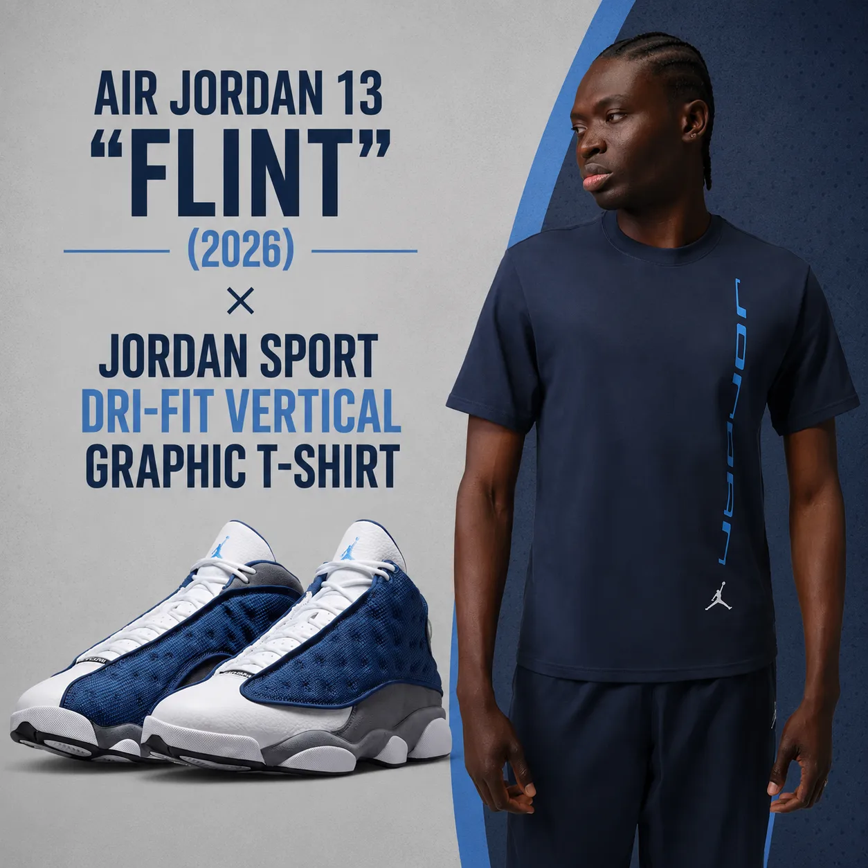 Air Jordan 13 "Flint" (2026) sneakers paired with the Jordan Sport Dri-FIT Vertical Graphic T-Shirt in Midnight Navy, featuring the Flint Air Jordan 13 alongside the matching Jordan performance tee.