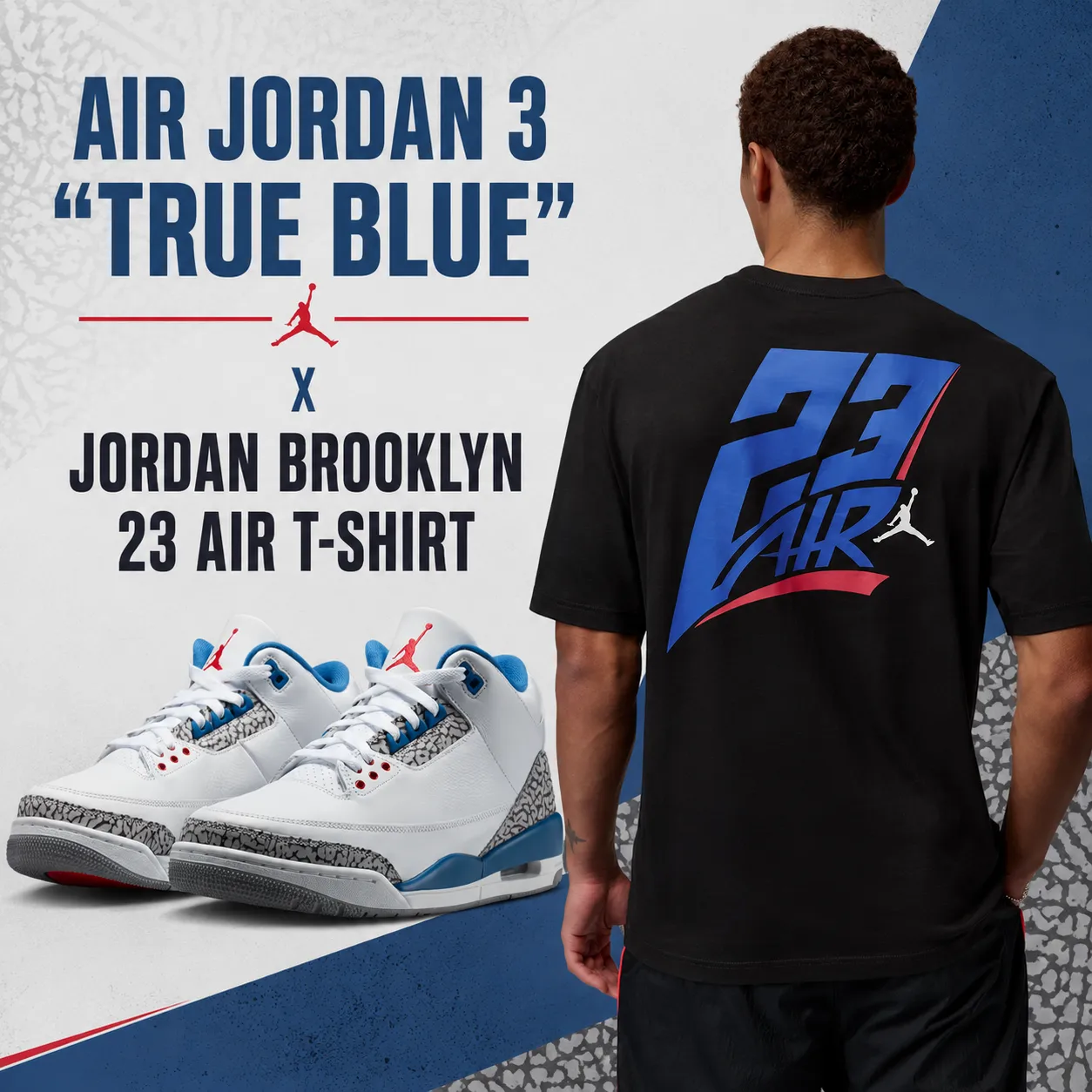 Air Jordan 3 "True Blue" sneakers paired with the Jordan Brooklyn 23 Air T-Shirt in a square outfit graphic featuring the sneakers alongside the back view of the matching black T-shirt.