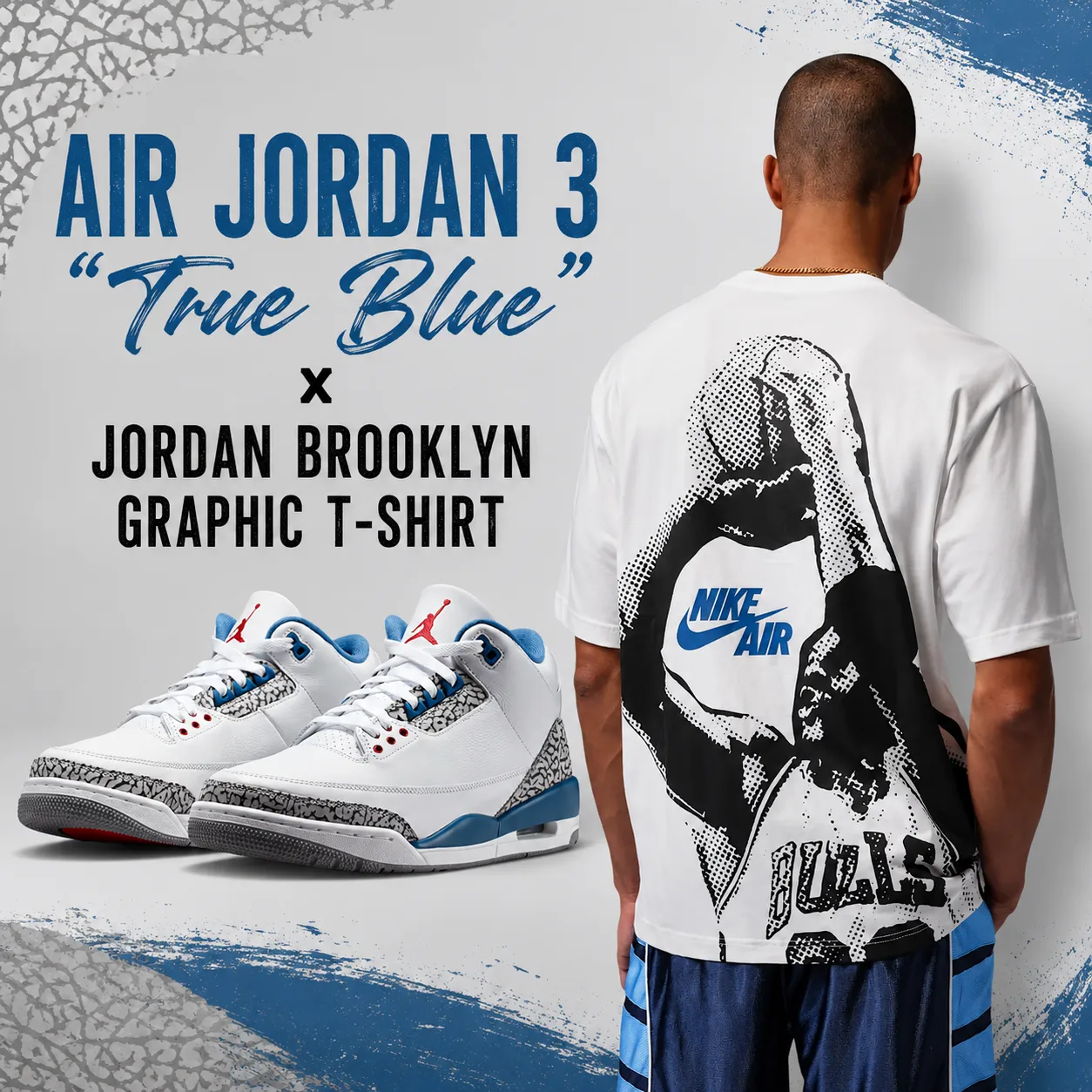 Air Jordan 3 "True Blue" sneakers paired with the Jordan Brooklyn Graphic T-Shirt in a matching outfit inspiration graphic.