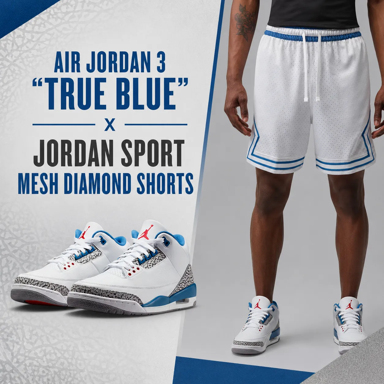 Air Jordan 3 "True Blue" sneakers styled with Jordan Sport Mesh Diamond Shorts in White/True Blue for a coordinated outfit.