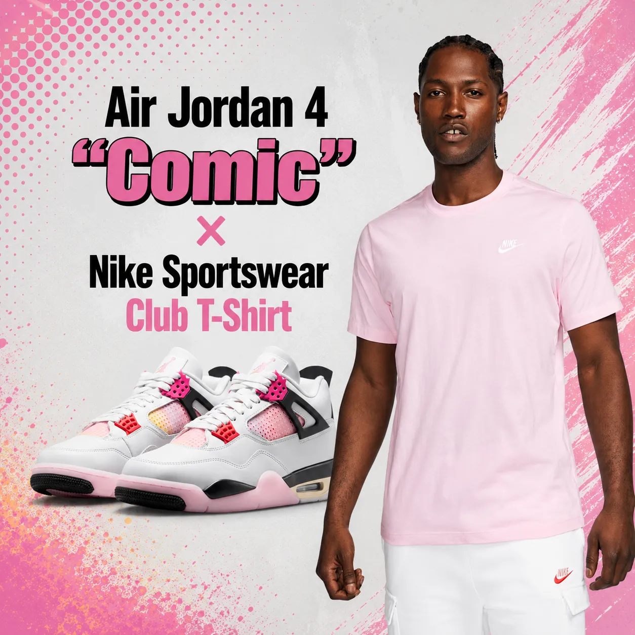 Air Jordan 4 "Comic" sneakers paired with the Nike Sportswear Club T-Shirt in Light Arctic Pink on a promotional outfit graphic featuring matching apparel inspiration.
