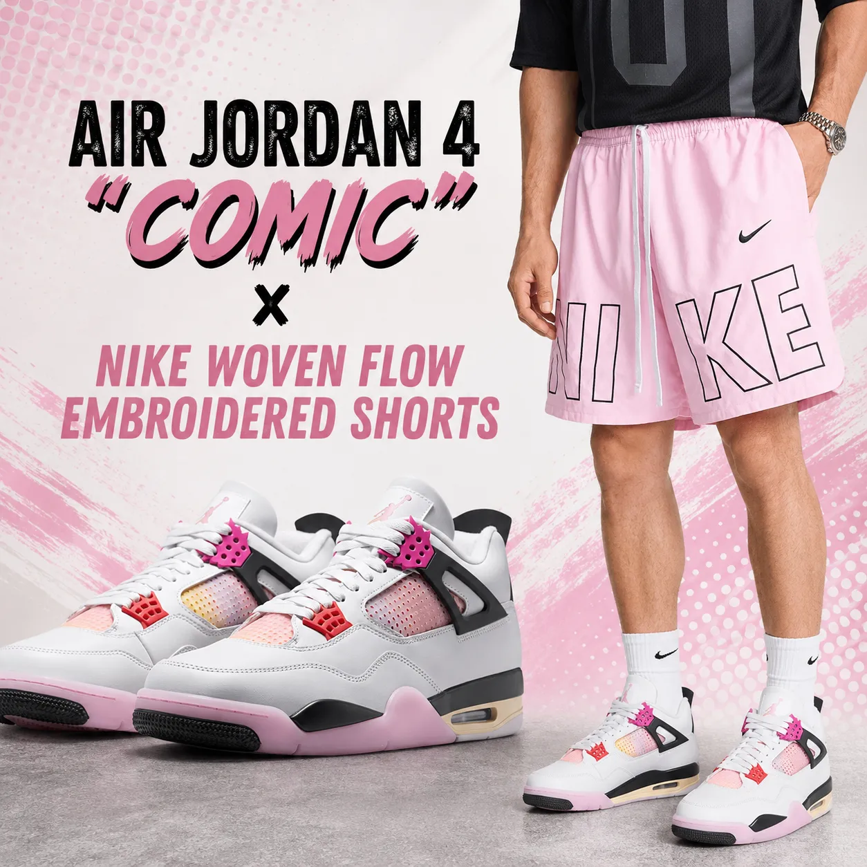 Promotional graphic featuring the Air Jordan 4 "Comic" sneakers paired with Nike Woven Flow Embroidered Shorts in Pink Foam, showcasing a complete outfit idea with the sneakers displayed alongside the matching shorts.