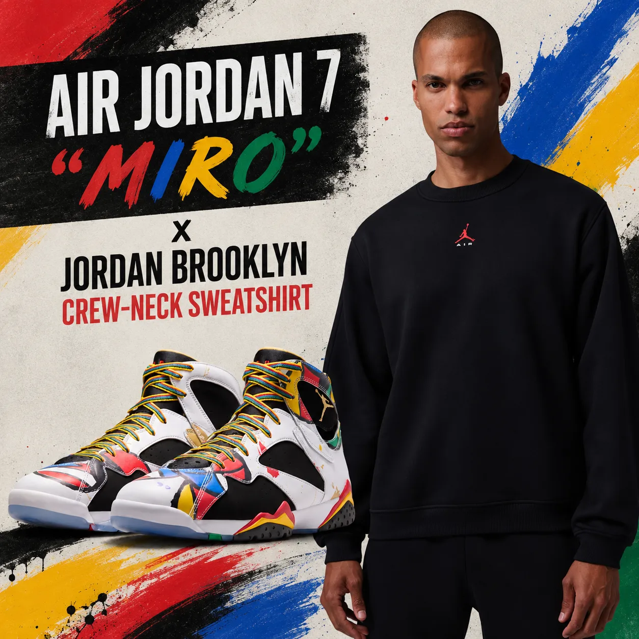 Promotional graphic featuring the Air Jordan 7 "Miro" sneakers alongside the Jordan Brooklyn Crew-Neck Sweatshirt with colorful artwork inspired by the sneaker's multicolor design.