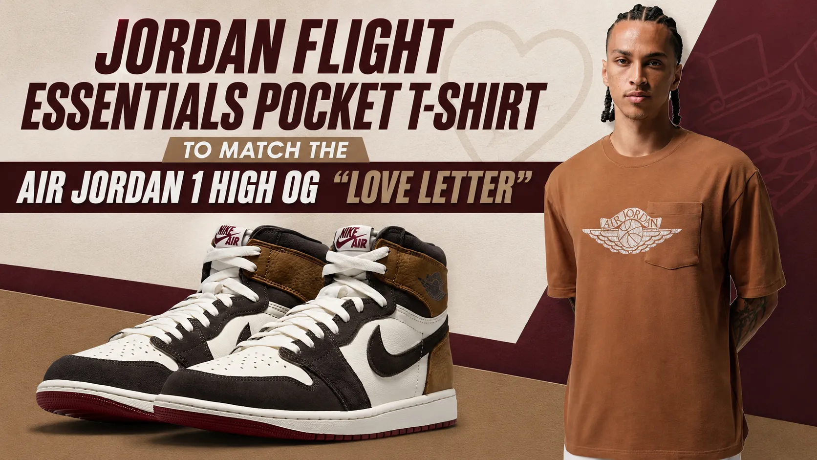 Jordan Flight Essentials Pocket T-Shirt paired with the Air Jordan 1 High OG "Love Letter" sneakers in a matching outfit guide.