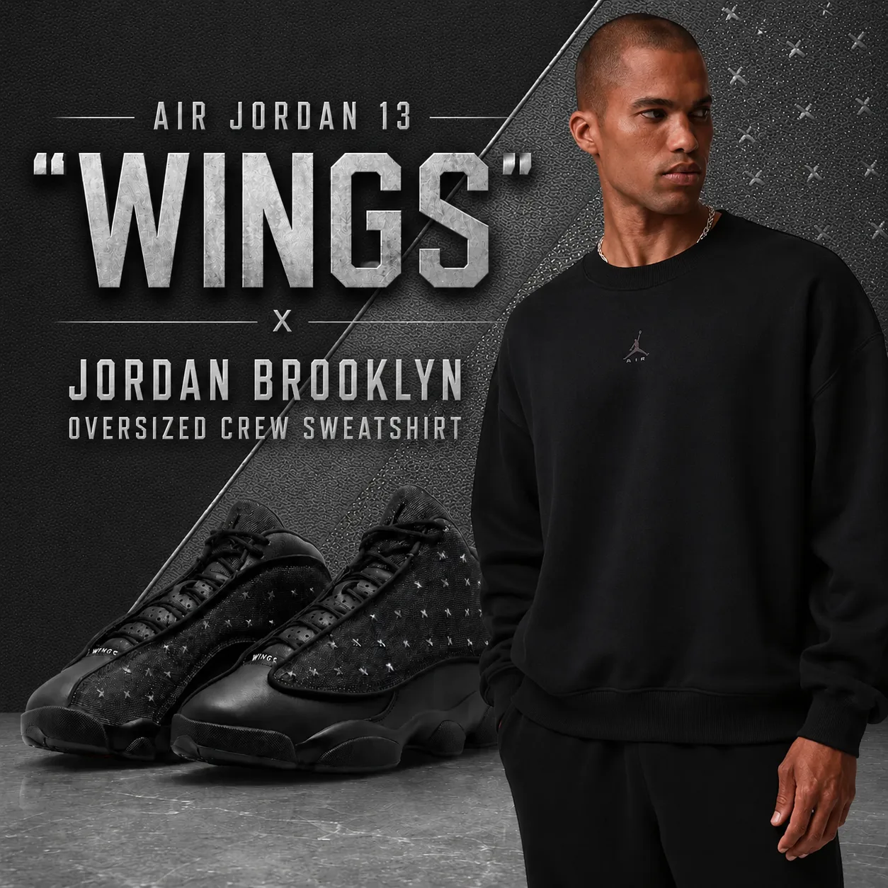 Air Jordan 13 "Wings" sneakers paired with the Jordan Brooklyn Oversized Crew Sweatshirt in a promotional outfit graphic featuring a textured black background inspired by the sneaker's design.