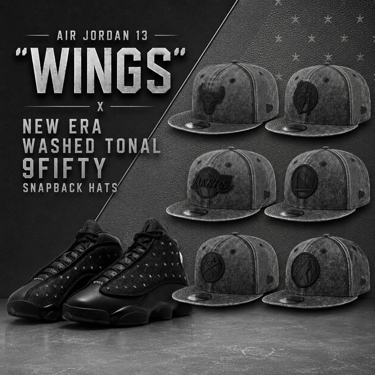 Air Jordan 13 "Wings" sneakers paired with New Era Washed Tonal 9FIFTY Snapback Hats from the Chicago Bulls, Boston Celtics, Los Angeles Lakers, Golden State Warriors, Denver Nuggets and Minnesota Timberwolves collections.