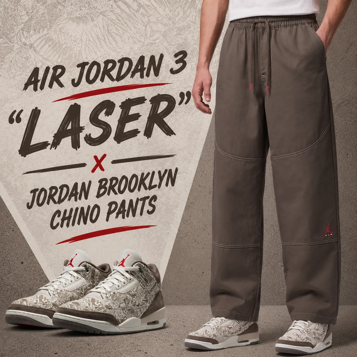 Air Jordan 3 “Laser” sneakers paired with Jordan Brooklyn Chino Pants in Palomino.