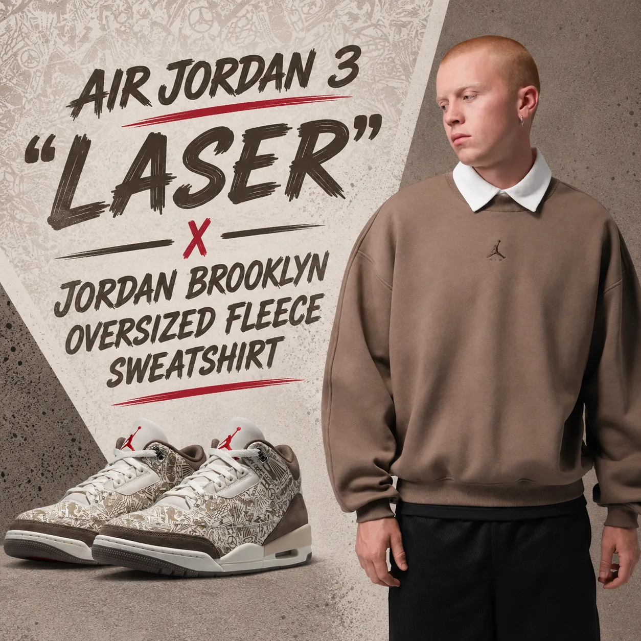 Air Jordan 3 “Laser” sneakers paired with the Jordan Brooklyn Oversized Fleece Sweatshirt in Palomino.