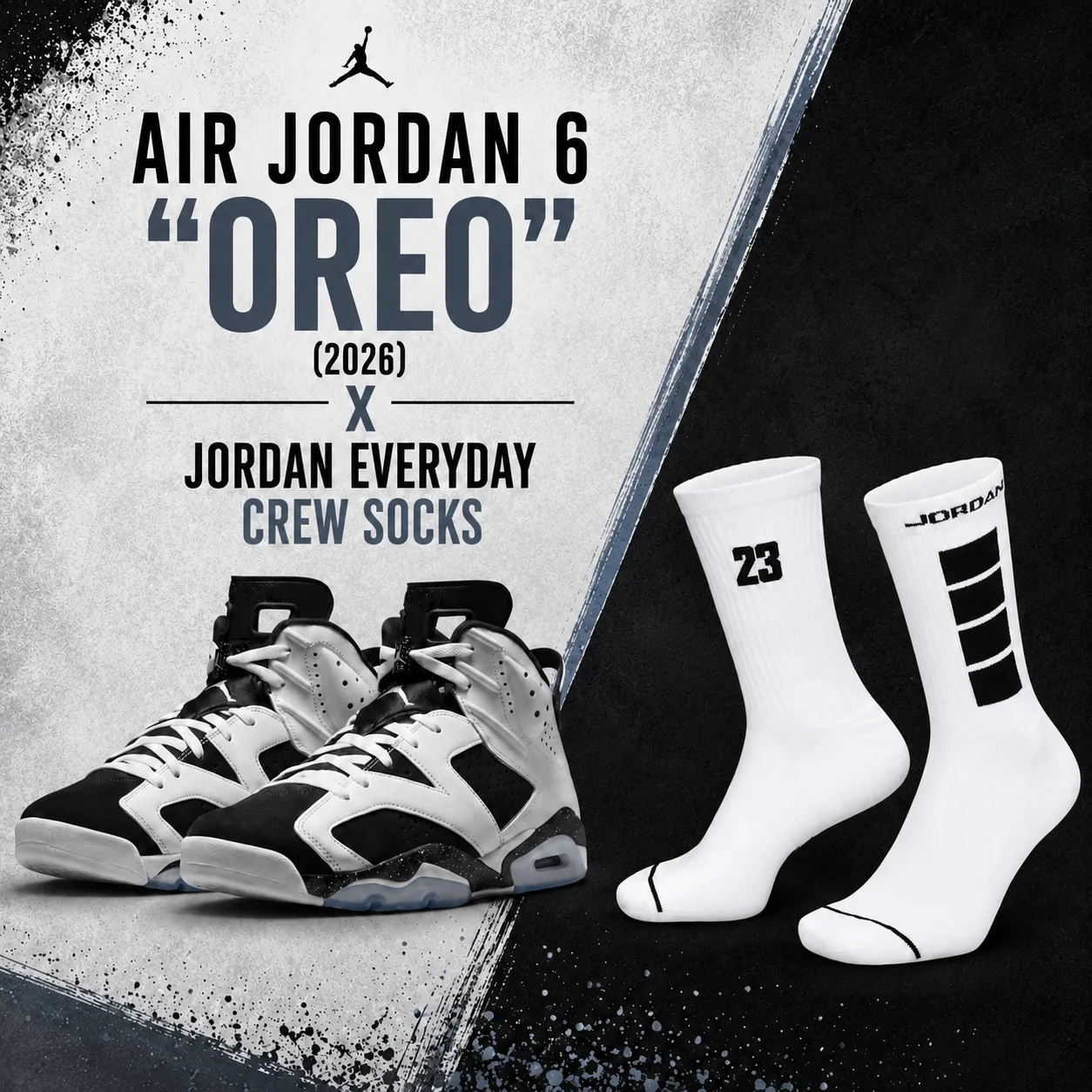 Air Jordan 6 "Oreo" (2026) sneakers paired with Jordan Everyday Crew Socks in a matching outfit inspiration graphic.