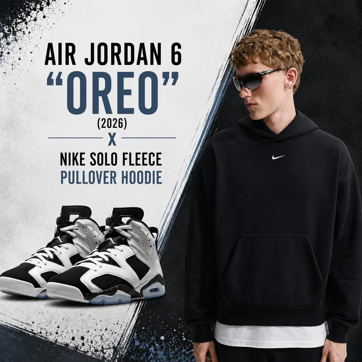 Air Jordan 6 "Oreo" (2026) sneakers styled with the Nike Solo Fleece Pullover Hoodie in black for a matching outfit idea.