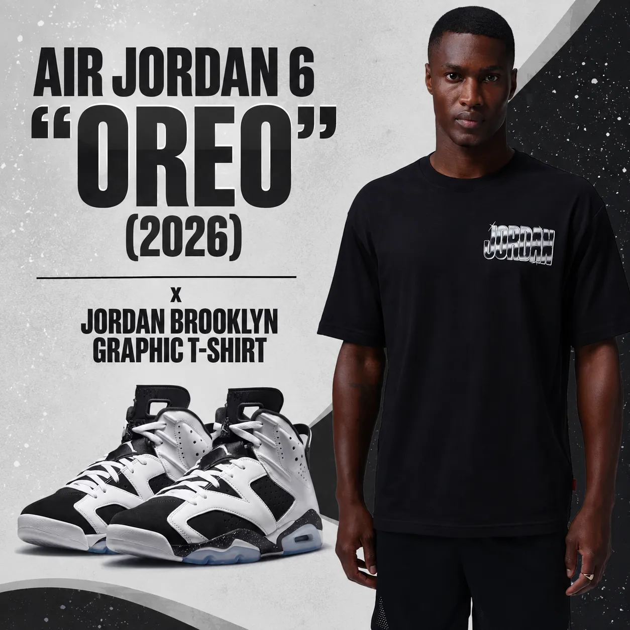 Air Jordan 6 "Oreo" (2026) sneakers paired with the Jordan Brooklyn Graphic T-Shirt in a promotional outfit graphic featuring the sneakers alongside the matching black Jordan tee.