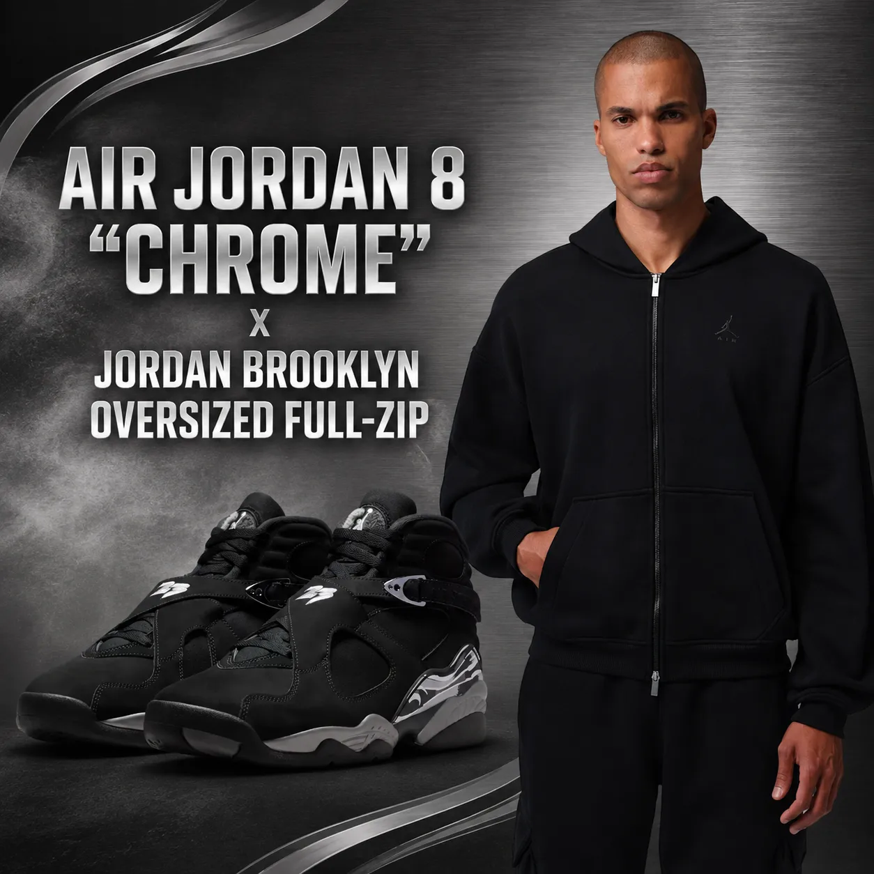 Air Jordan 8 “Chrome” sneakers paired with the black Jordan Brooklyn Oversized Full-Zip hoodie.