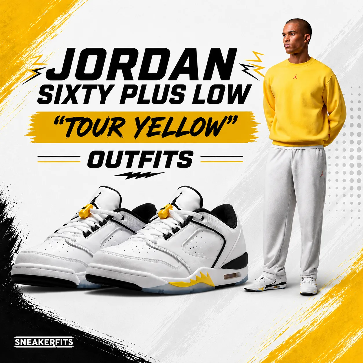 Jordan Sixty Plus Low “Tour Yellow” sneakers with a matching yellow Jordan sweatshirt and grey pants outfit.