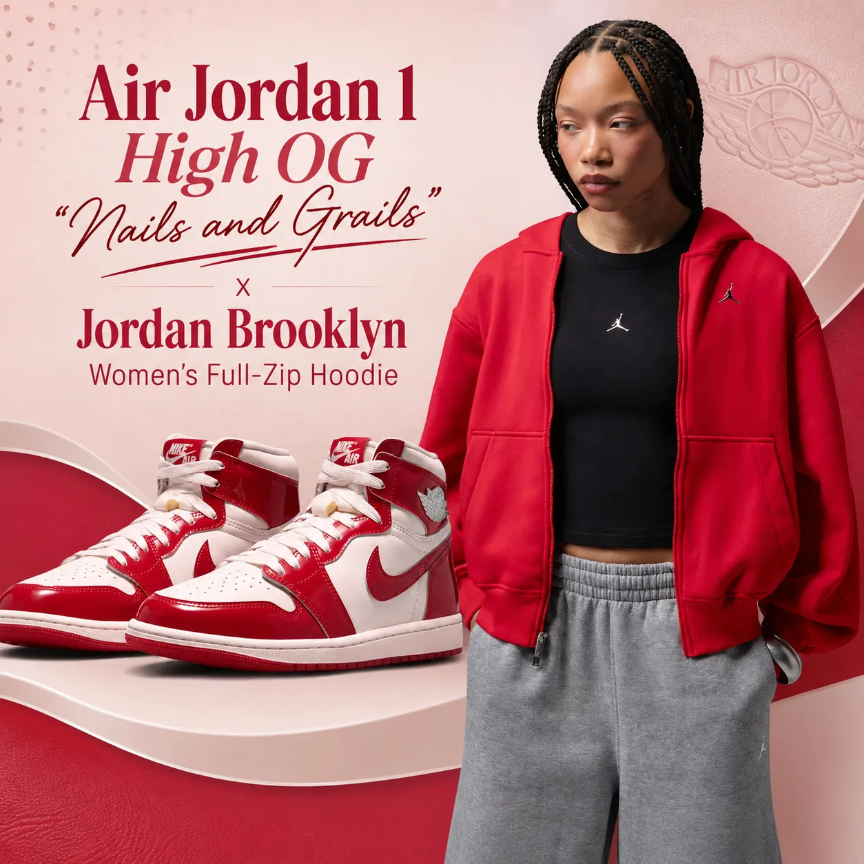 Air Jordan 1 High OG “Nails and Grails” sneakers paired with the red Jordan Brooklyn Women’s Full-Zip Hoodie.