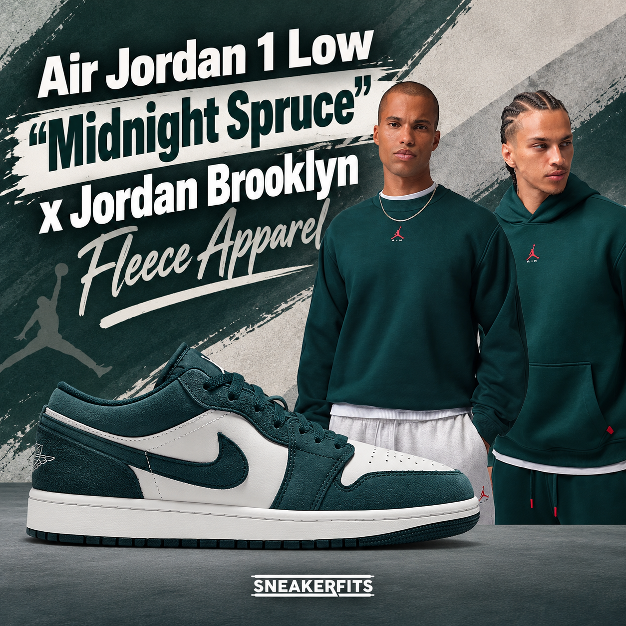 Air Jordan 1 Low Midnight Spruce sneakers with matching Jordan Brooklyn crew-neck sweatshirt and pullover hoodie in dark green.