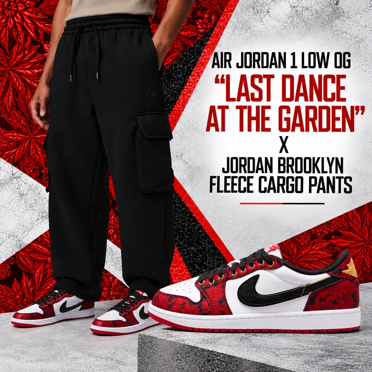 Air Jordan 1 Low OG “Last Dance At The Garden” styled with black Jordan Brooklyn Fleece Cargo Pants