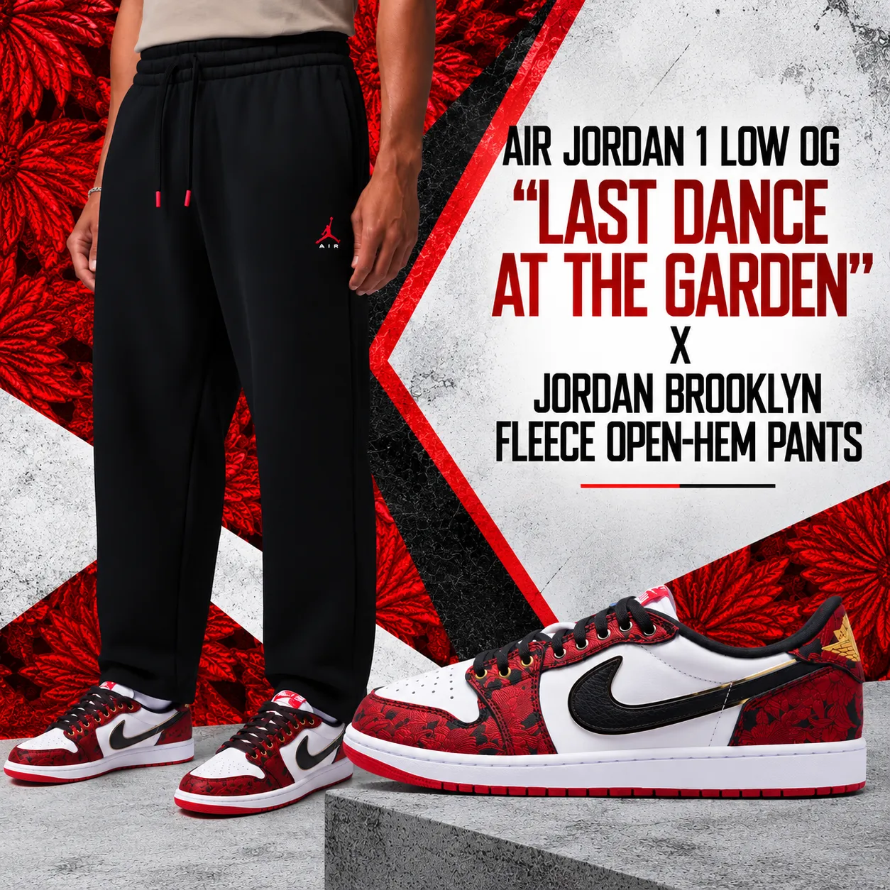 Air Jordan 1 Low OG “Last Dance At The Garden” styled with black Jordan Brooklyn Fleece Open-Hem Pants