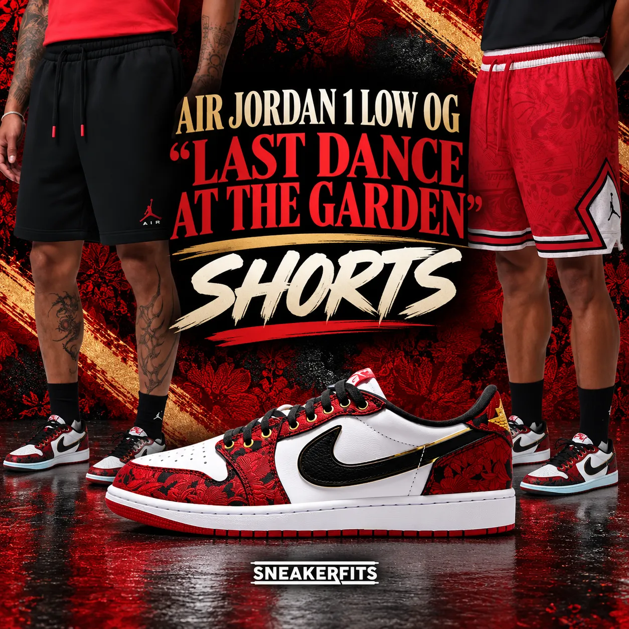 Air Jordan 1 Low OG “Last Dance At The Garden” with matching black and red Jordan shorts