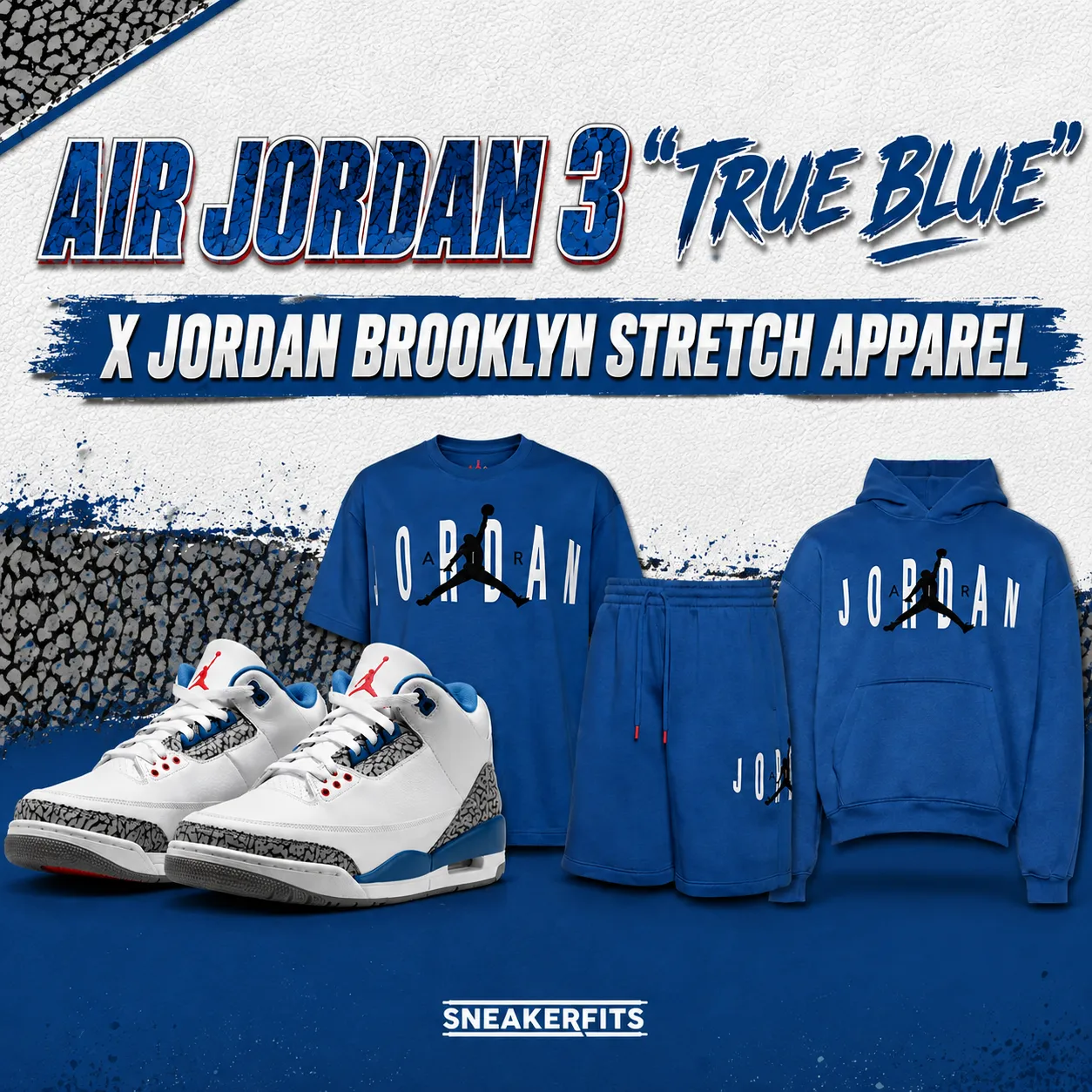 Air Jordan 3 True Blue sneakers with matching True Blue Jordan Brooklyn Stretch T-shirt, shorts and hoodie.