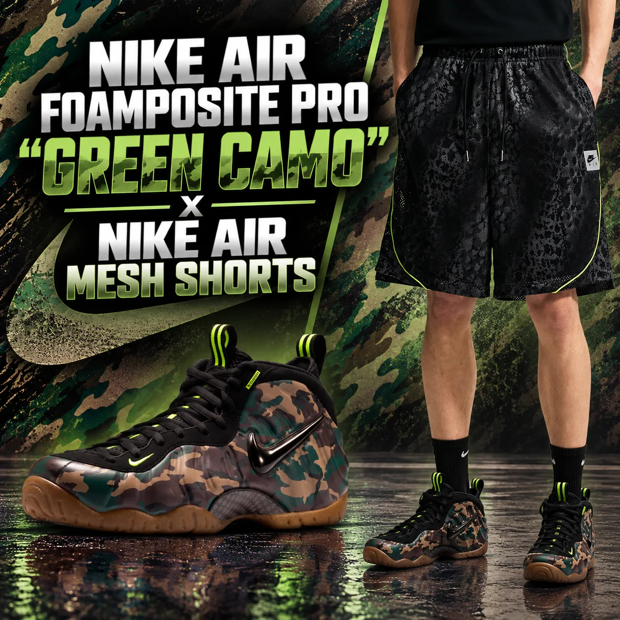 Nike Air Foamposite Pro Green Camo sneakers paired with black Nike Air Mesh Shorts by SneakerFits