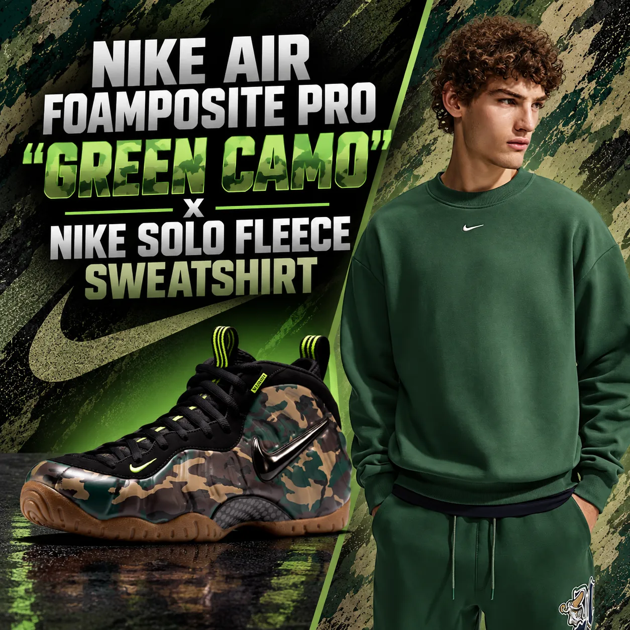 Nike Air Foamposite Pro “Green Camo” with green Nike Solo Fleece Sweatshirt outfit from SneakerFits