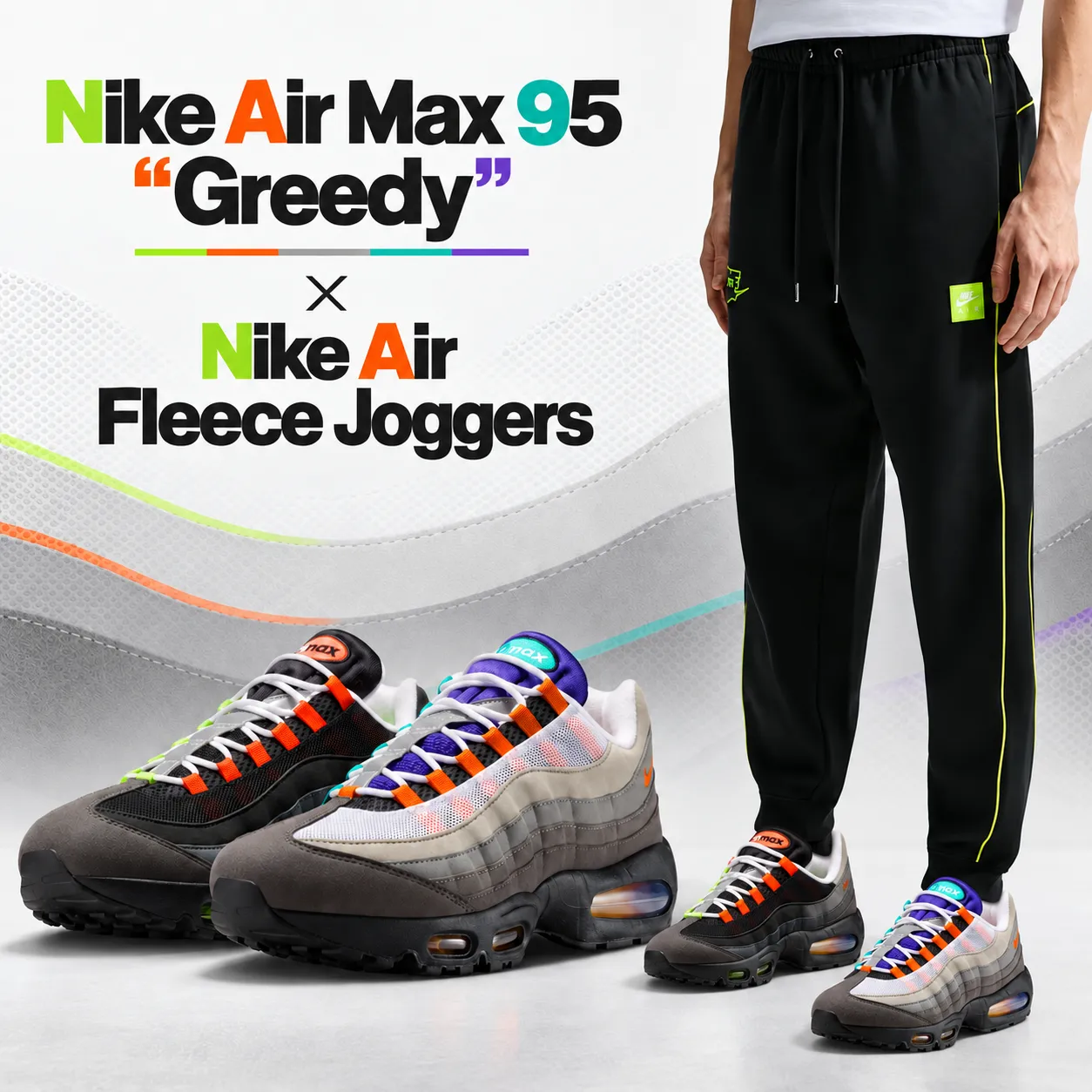 Nike Air Max 95 Greedy sneakers shown on feet with matching Nike Air Fleece Joggers in black and neon green.