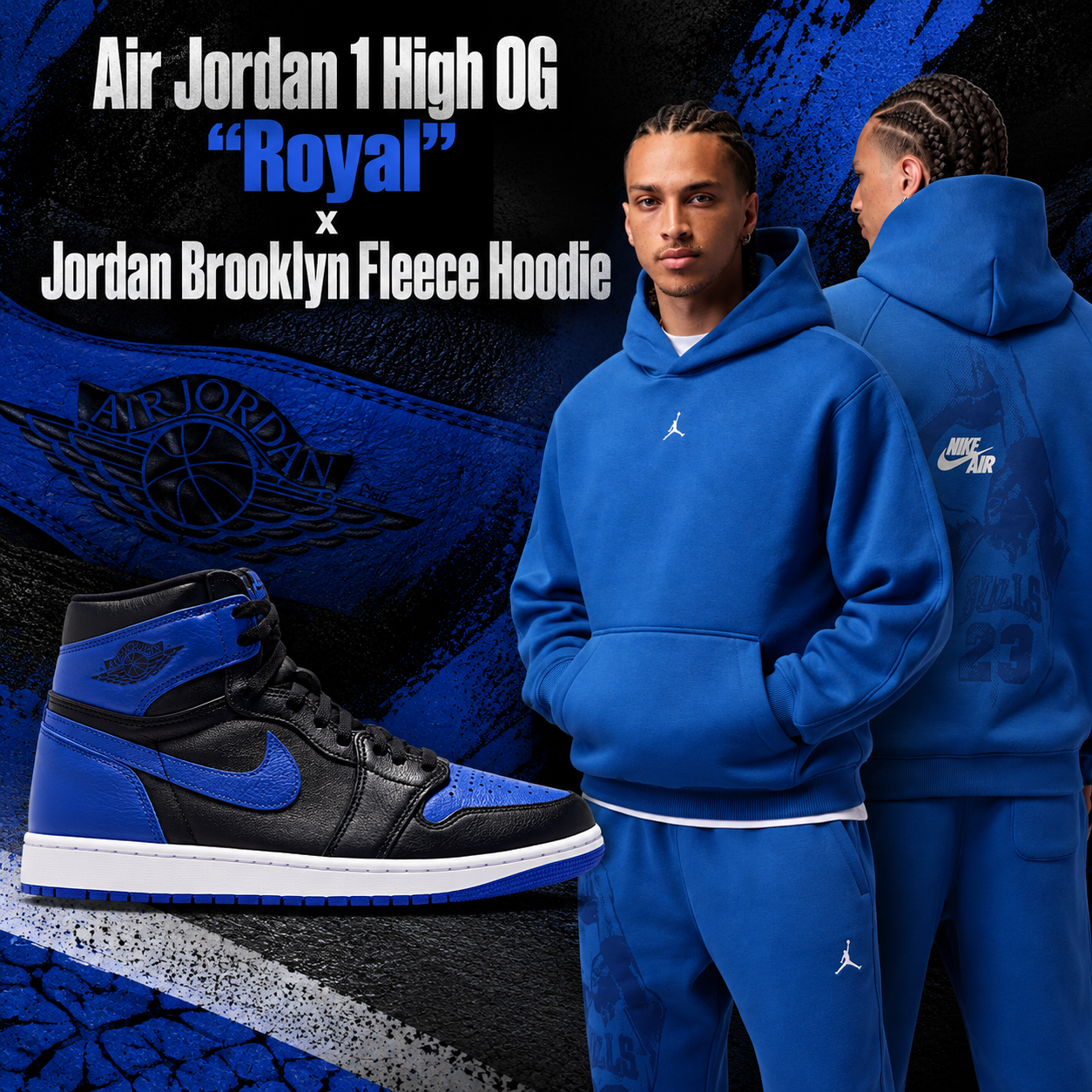 Air Jordan 1 High OG Royal black and blue sneakers paired with a royal blue Jordan Brooklyn Fleece Hoodie, shown in front and back views.