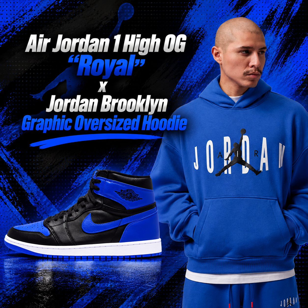 Air Jordan 1 High OG Royal sneakers in black and blue paired with a royal blue Jordan Brooklyn Graphic Oversized Hoodie featuring white Jordan lettering and a black Jumpman logo.