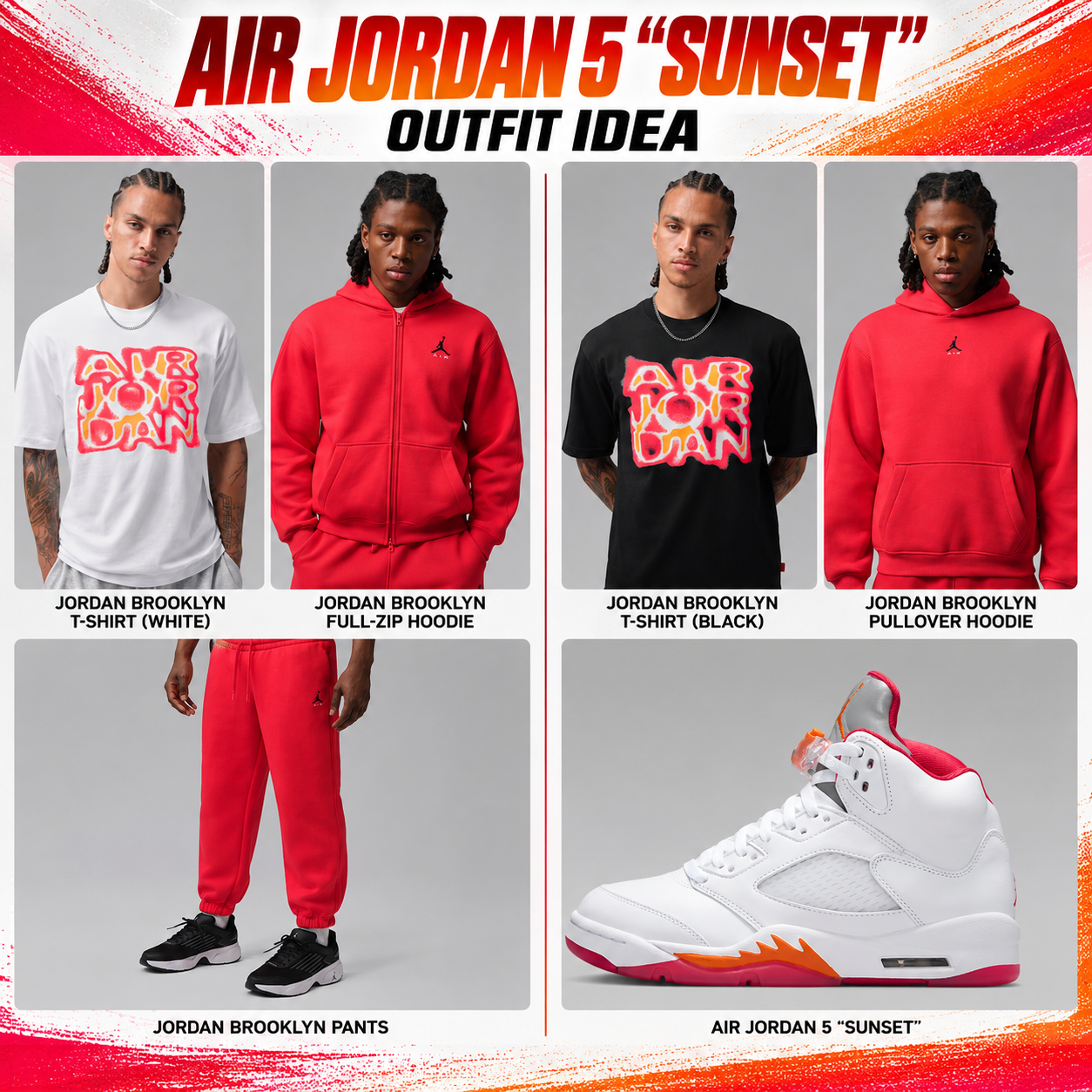Air Jordan 5 “Sunset” outfit grid featuring Jordan Brooklyn graphic T-shirts in Black and White, red full-zip and pullover hoodies, matching pants and sneakers.