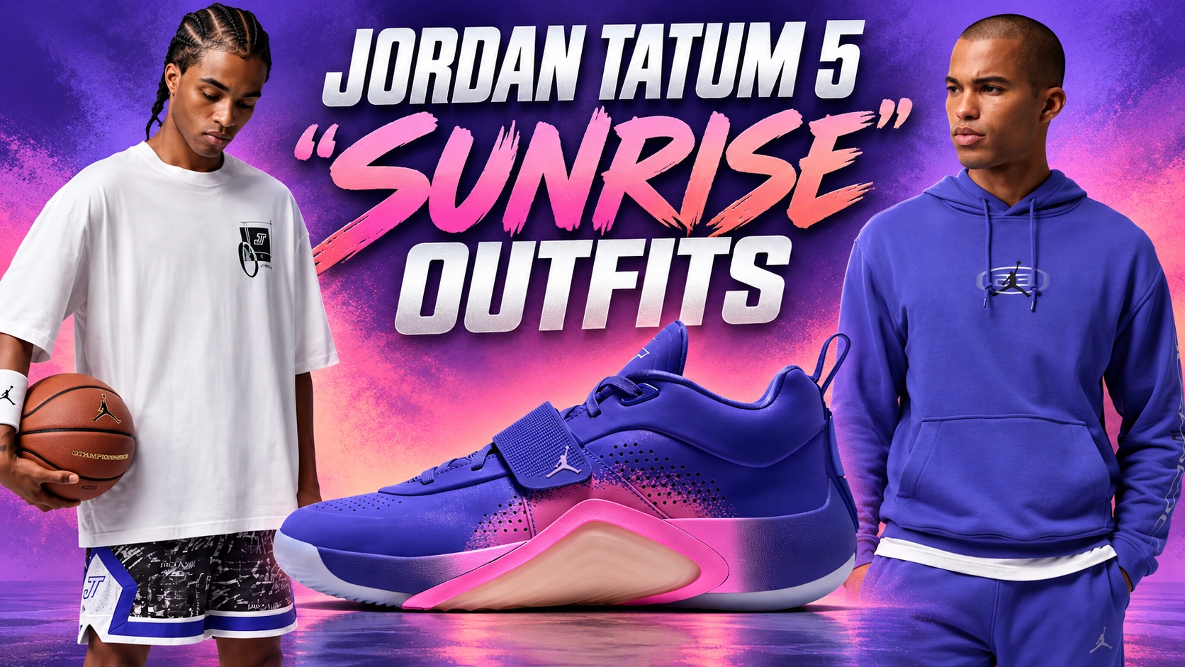 Jordan Tatum 5 Sunrise outfits featuring purple and pink basketball shoes, a white Tatum Sport T-shirt with matching shorts, and a purple Jordan hoodie and pants.