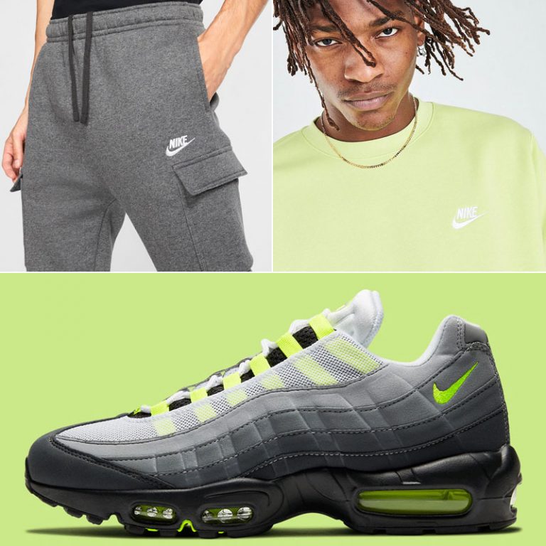 Nike Air Max 95 Neon Club Fleece Clothing Outfits | SneakerFits.com