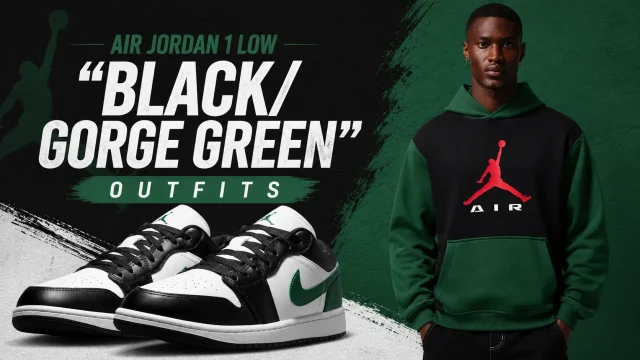 Air Jordan 1 Low "Black/Gorge Green" sneakers with matching Jordan hoodie and outfit inspiration for coordinating apparel.