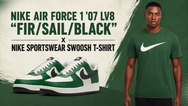 Nike Air Force 1 '07 LV8 "Fir/Sail/Black" sneakers paired with a Nike Sportswear Swoosh T-Shirt in a matching outfit inspiration graphic.